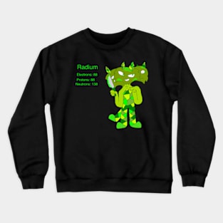 Radium Crewneck Sweatshirt